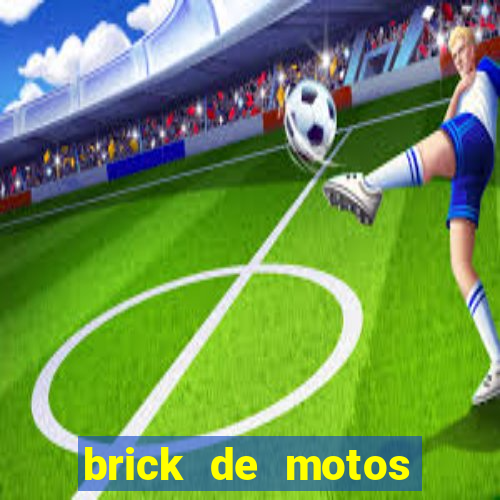 brick de motos porto alegre